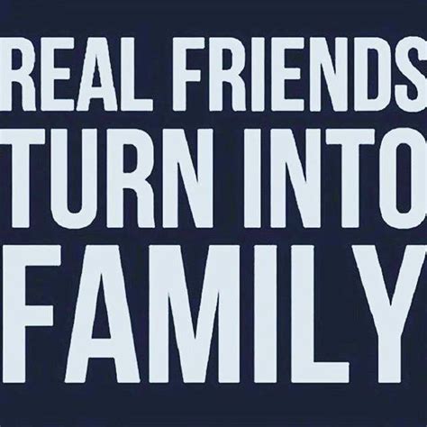 quotes friendship family|friends turned into family quotes.